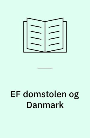 EF domstolen og Danmark