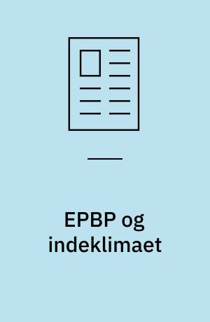 EPBP og indeklimaet