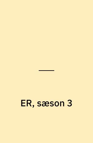 ER, sæson 3