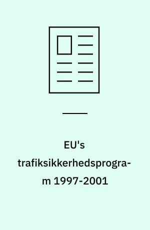EU's trafiksikkerhedsprogram 1997-2001