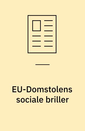 EU-Domstolens sociale briller