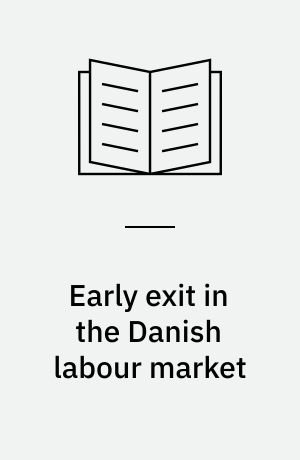 Early exit in the Danish labour market : a times-series approach