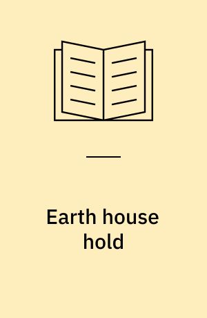 Earth house hold : technical notes and queries to fellow Dharma revolutionaries