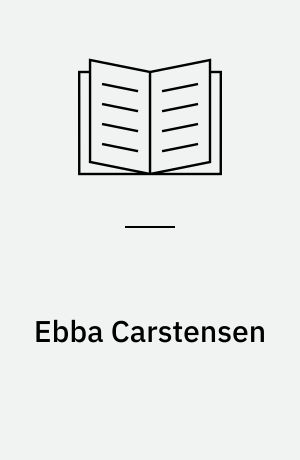 Ebba Carstensen : et udvalg af billeder