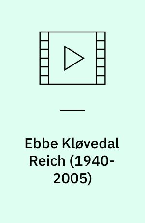 Ebbe Kløvedal Reich (1940-2005)