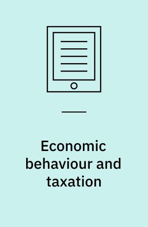 Economic behaviour and taxation