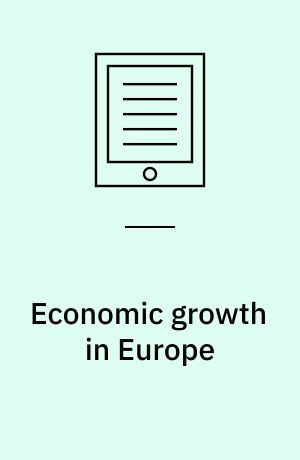 Economic growth in Europe : a comparative industry perspective