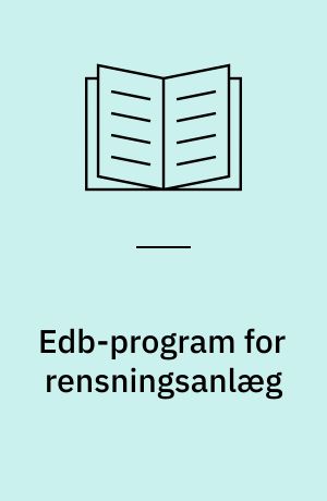 Edb-program for rensningsanlæg : EFOR
