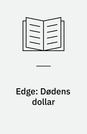 Edge: Dødens dollar