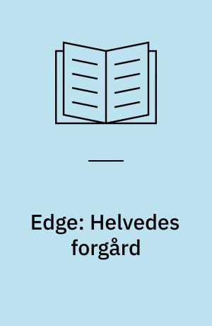 Edge: Helvedes forgård