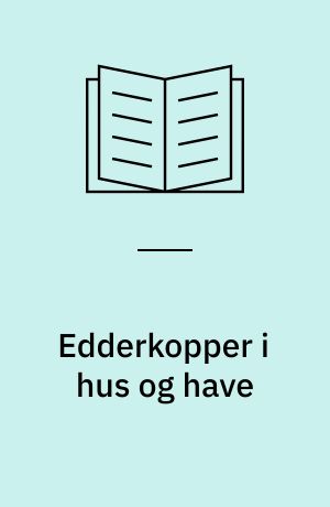 Edderkopper i hus og have