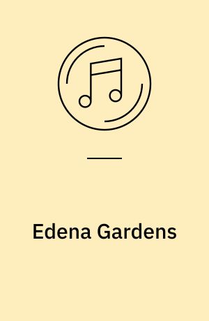 Edena Gardens