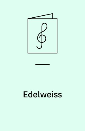 Edelweiss : Vals