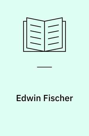 Edwin Fischer : a discography