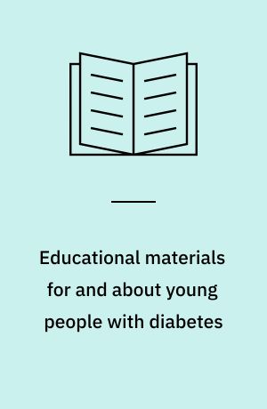Educational materials for and about young people with diabetes : selected annotations