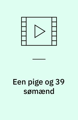 Een pige og 39 sømænd