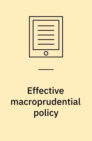 Effective macroprudential policy : cross-sector substitution from price and quantity measures