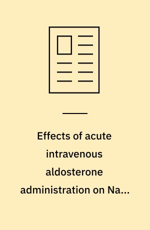 Effects of acute intravenous aldosterone administration on Na+, K+ & water excretion in the horse