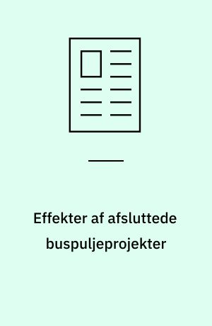 Effekter af afsluttede buspuljeprojekter