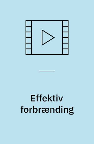 Effektiv forbrænding