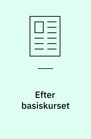 Efter basiskurset