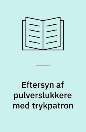 Eftersyn af pulverslukkere med trykpatron