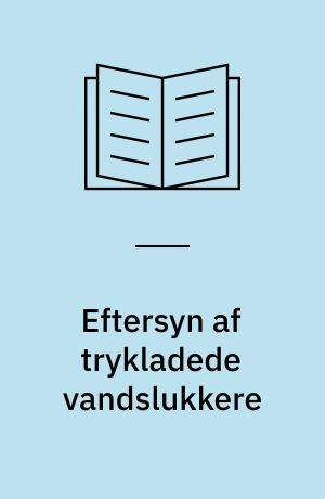 Eftersyn af trykladede vandslukkere