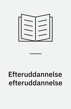 Efteruddannelse efteruddannelse