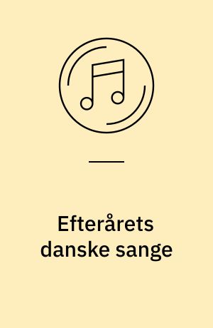 Efterårets danske sange