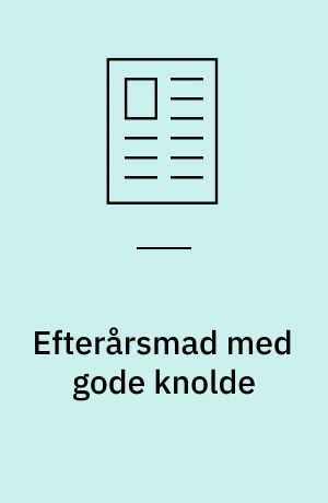 Efterårsmad med gode knolde