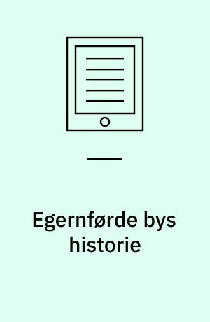 Egernførde bys historie