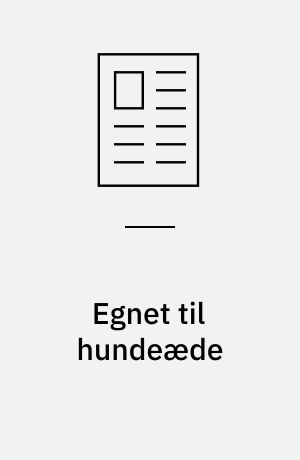 Egnet til hundeæde