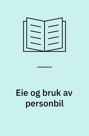 Eie og bruk av personbil : foreløpige tall for 1979 og 1. kvartal 1980
