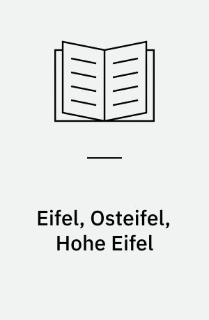 Eifel, Osteifel, Hohe Eifel