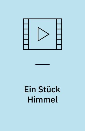 Ein Stück Himmel