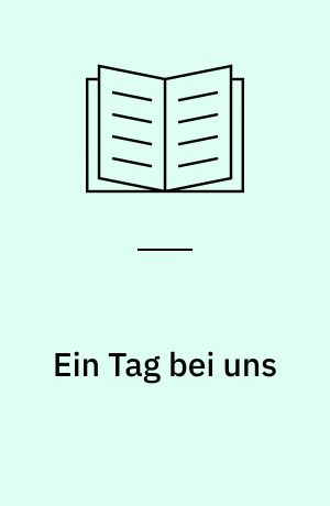 Ein Tag bei uns : 30+
