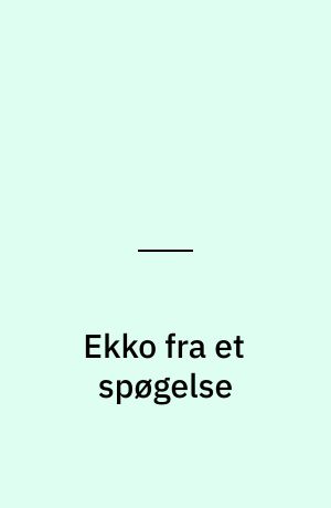 Ekko fra et spøgelse