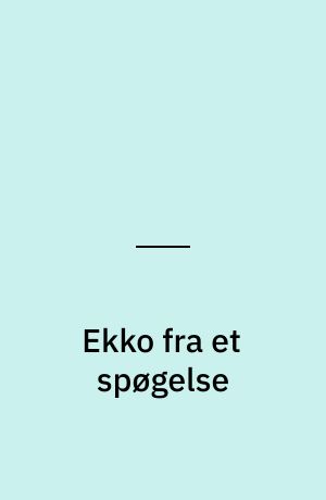 Ekko fra et spøgelse