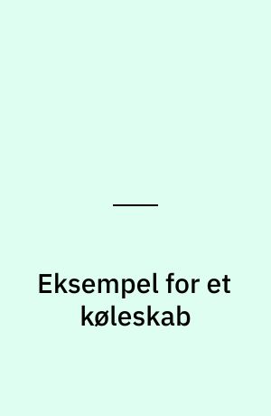 Eksempel for et køleskab