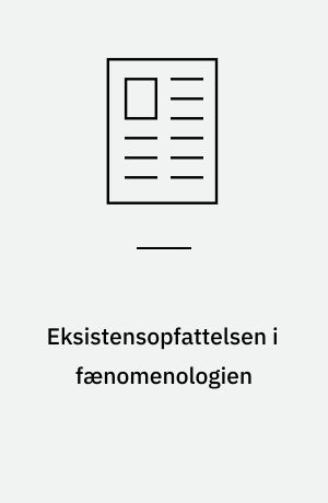 Eksistensopfattelsen i fænomenologien