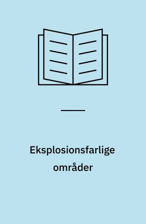 Eksplosionsfarlige områder