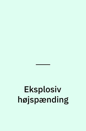 Eksplosiv højspænding