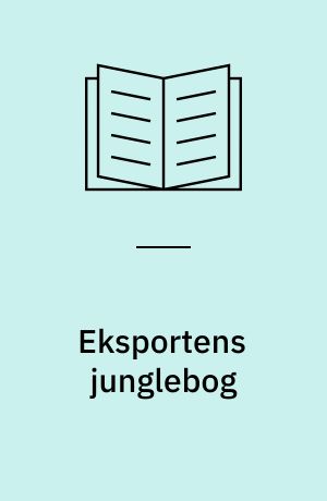 Eksportens junglebog : kulturelle handelshindringer på verdensmarkedet
