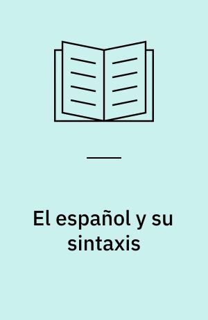 El español y su sintaxis