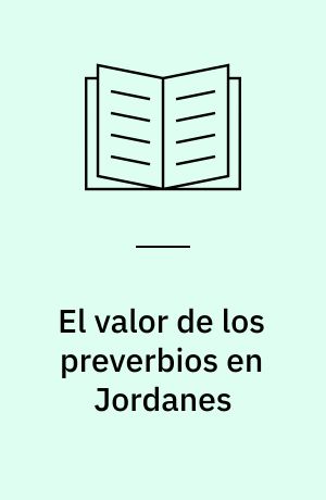 El valor de los preverbios en Jordanes