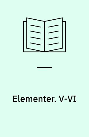 Elementer. V-VI
