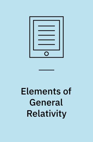 Elements of General Relativity