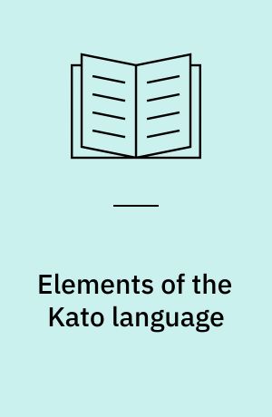 Elements of the Kato language