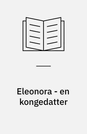 Eleonora - en kongedatter