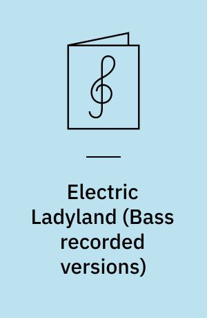 Electric Ladyland : bass